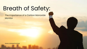 Breath of Safety: The Importance of a Carbon Monoxide Monitor